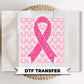 Breast Cancer Awareness DTF Transfers, Ready to Press, In October We Wear Pink Shirt Design